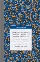 S. Goel, S. Sims Goel, B. Sims, R. Sodhi, Ravi Sodhi - Domestic Violence Laws in the United States and India