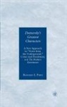 B Paris, B. Paris, Bernard J. Paris - Dostoevsky''s Greatest Characters