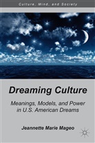J Mageo, J. Mageo, Jeannette Marie (Washington State Universit Mageo, Jeannette Marie (Washington State University) Mageo - Dreaming Culture