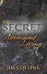 Jim Collins - The Secret to Abundant Living