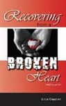 Linda Chapman - Recovering from a Broken Heart