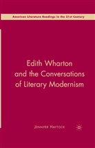 J Haytock, J. Haytock, Jennifer Haytock - Edith Wharton and the Conversations of Literary Modernism