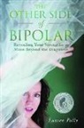 Lauren Polly, Lauren (Lauren Polly) Polly - The Other Side of Bipolar