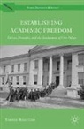 T. Cain, Timothy Cain, Timothy Reese Cain - Establishing Academic Freedom