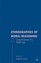K. Sykes, Sykes, K Sykes, K. Sykes - Ethnographies of Moral Reasoning