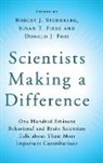 Susan T. Fiske, Donald J. Foss, Robert Sternberg, Robert J. Sternberg, Robert J. Fiske Sternberg, Susan T. Fiske... - Scientists Making a Difference