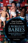 Judy DeLoache, Judy S Deloache, Judy S. DeLoache, Judy S. (University of Virginia) DeLoache, Alma Gottlieb, Alma (University of Illinois Gottlieb... - World of Babies