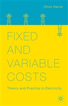 C Harris, C. Harris, Chris Harris - Fixed and Variable Costs