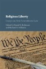 Daniel N. (University of Oxford) William Robinson, Daniel N. Williams Robinson, Daniel N. Robinson, Robinson Daniel N., Richard Williams, Williams Richard N. - Religious Liberty