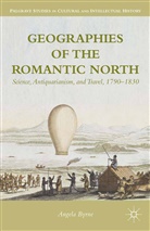 A Byrne, A. Byrne - Geographies of the Romantic North