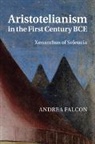 Andrea Falcon, Andrea (Concordia University Falcon, Falcon Andrea - Aristotelianism in the First Century Bce