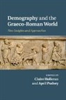 Claire Holleran, Claire (Dr Holleran, Claire Pudsey Holleran, Claire Holleran, Holleran Claire, April Pudsey... - Demography and the Graeco-Roman World
