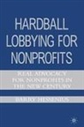 B Hessenius, B. Hessenius, Barry Hessenius - Hardball Lobbying for Nonprofits