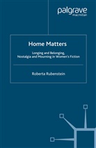 R Rubenstein, R. Rubenstein - Home Matters