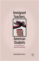 N Florence, N. Florence, Namulundah Florence - Immigrant Teachers, American Students