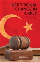 L Piran, L. Piran, Leila Piran, Leila Piran Piran - Institutional Change in Turkey