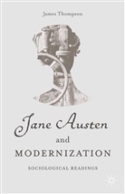 J Thompson, J. Thompson - Jane Austen and Modernization