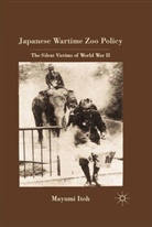M Itoh, M. Itoh - Japanese Wartime Zoo Policy