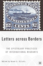 B. Elliot, B. Elliot, Gerber, D Gerber, D. Gerber, S Sinke... - Letters Across Borders