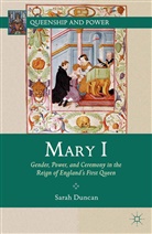 S Duncan, S. Duncan - Mary I