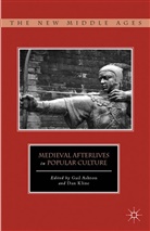 Gail Ashton, Ashton, G Ashton, G. Ashton, KLINE, Kline... - Medieval Afterlives in Popular Culture