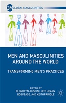 E. Ruspini, Ruspini, E Ruspini, E. Ruspini - Men and Masculinities Around the World
