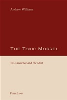 Andrew Williams - The Toxic Morsel