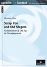 Florentine Maier - Scrap Iron and Old Stagers
