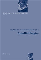 Chehab, Chehab, May Chehab, Apostolo Lampropoulos, Apostolos Lampropoulos - AutoBioPhagies