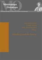 Rainer Grübel, Hans Henning Hahn, Gun-Britt Kohler - Habsburg und die Slavia