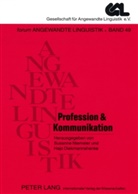 Hajo Diekmannshenke, Susanne Niemeier - Profession & Kommunikation