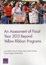 Lindsay Daugherty, Mollie Rudnick, Agnes Gereben Schaefer, Jennie W. Wenger, Laura Werber - An Assessment of Fiscal Year 2013 Beyond Yellow Ribbon Programs