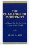 Louay Safi, Louay M Safi, Louay M. Safi, Safi Louay M. - The Challenge of Modernity