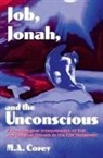 Michael Corey, Corey Michael - Job, Jonah, and the Unconscious