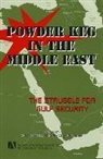 Geoffrey Kemp, Kemp Geoffrey, Janice Stein, Janice Gross Stein - Powder Keg in the Middle East