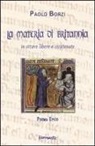 Paolo Borzi - La materia di Britannia in ottave libere e incatenate