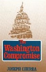 Joseph Churba, Churba Joseph - The Washington Compromise
