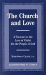 Marie Celeste, Sister Marie Celeste, Celeste Sister Marie - The Church and Love