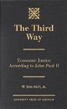 King W Mott, King W. Mott, W. King Mott, W. King Mott Jr - The Third Way