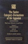 Jacob Neusner, Jacob (Research Professor of Religion and Theology Neusner - The Native Category - Formations of the Aggadah