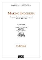 Ruth McVey, Daniel S. Lev, Ruth McVey, Ruth T. McVey - Making Indonesia