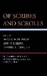 Harold W Attridge, Harold W. Attridge, Attridge Harold W., John E Collins, John J Collins, John J. Collins... - Of Scribes and Scrolls