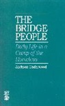 Underwood, Jackson Underwood, Underwood Jackson - The Bridge People