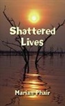 Marian Phair - Shattered Lives
