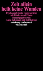 Anit Eckstaedt, Anita Eckstaedt, Klüwer, Klüwer, Rolf Klüwer - Zeit allein heilt keine Wunden