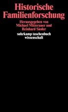 Mitterauer, Mitterauer, Michael Mitterauer, Reinhar Sieder, Reinhard Sieder - Historische Familienforschung
