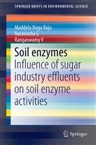 Narasimh Golla, Narasimha Golla, Naga Raj Maddela, Naga Raju Maddela, Maddela Naga Raju, G. Narasimha... - Soil Enzymes