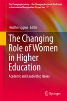 Heathe Eggins, Heather Eggins - The Changing Role of Women in Higher Education