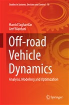 Aref Mardani, Hami Taghavifar, Hamid Taghavifar - Off-road Vehicle Dynamics