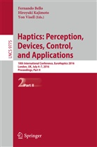 Fernando Bello, Hiroyuk Kajimoto, Hiroyuki Kajimoto, Yon Visell - Haptics: Perception, Devices, Control, and Applications